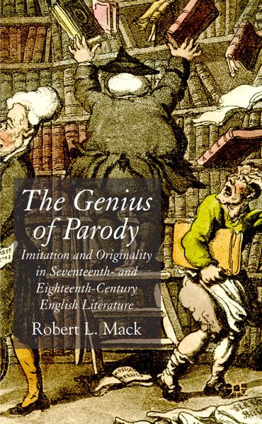 R. Mack Mack The Genius of Parody