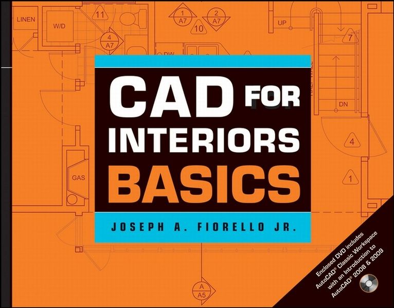 Joe Fiorello Fiorello CAD for Interiors Basics