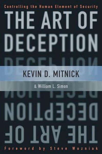 Kevin D. Mitnick William L. Simon Mitnick The Art of Deception