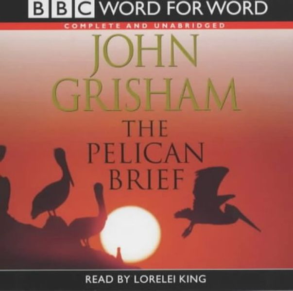 John Grisham Grisham Pelican Brief
