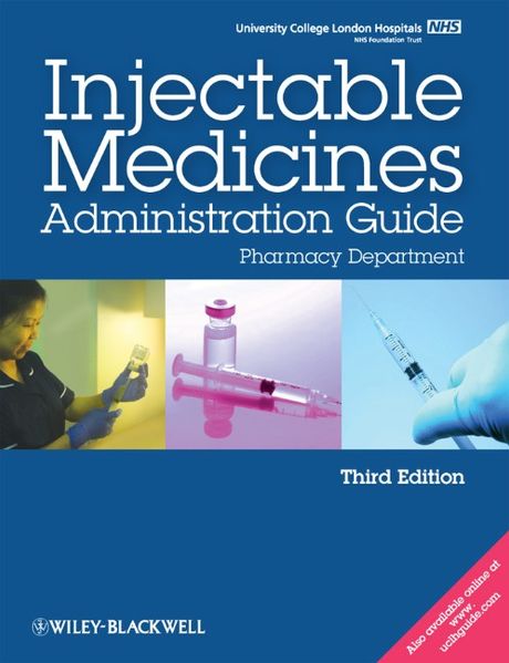   UCL Hospitals Injectable Medicines Administration Guide