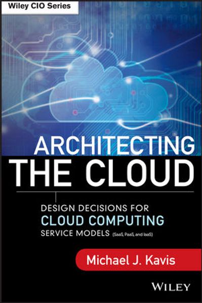 Michael J. Kavis Kavis Architecting the Cloud