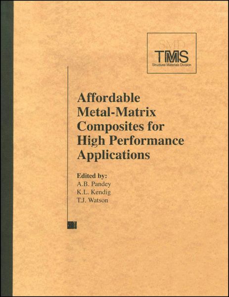  Pandey Affordable Metal Matrix Composites for High Performance Applications II