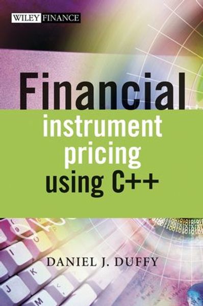 Daniel J. Duffy Duffy Financial Instrument Pricing Using C++