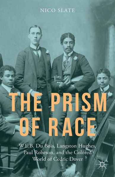 N. Slate Slate The Prism of Race