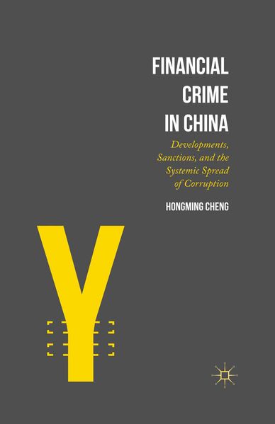 Hongming Cheng Cheng Financial Crime in China