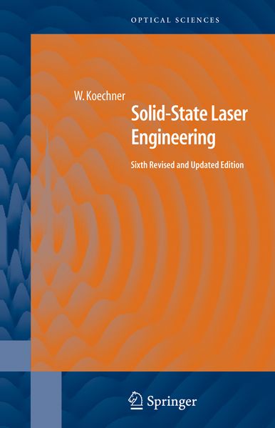 Walter Koechner Koechner Solid-State Laser Engineering