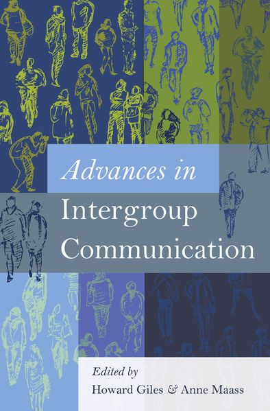  Giles Advances in Intergroup Communication