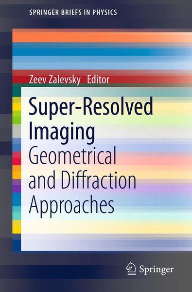  Zalevsky Super-Resolved Imaging