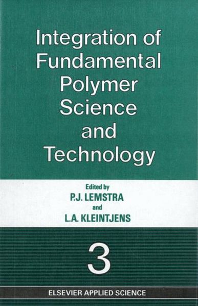  Lemstra Integration of Fundamental Polymer Science and Technology—3