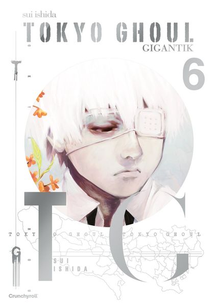 Sui ISHIDA ISHIDA Tokyo Ghoul GIGANTIK – Band 6