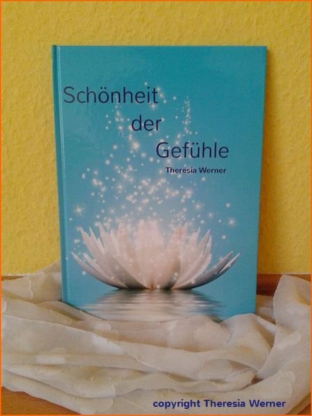 Theresia Werner Werner Schönheit der Gefühle