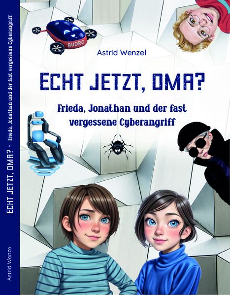 Astrid Wenzel Wenzel Echt jetzt, Oma?