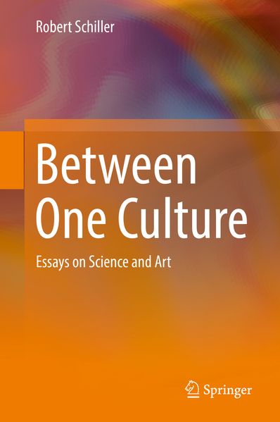 Robert Schiller Schiller Between One Culture