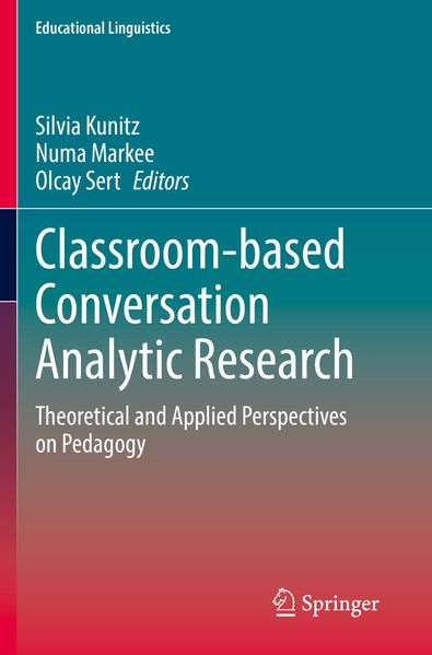  Kunitz Classroom-based Conversation Analytic Research