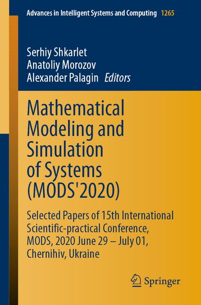  Shkarlet Mathematical Modeling and Simulation of Systems (MODS'2020)