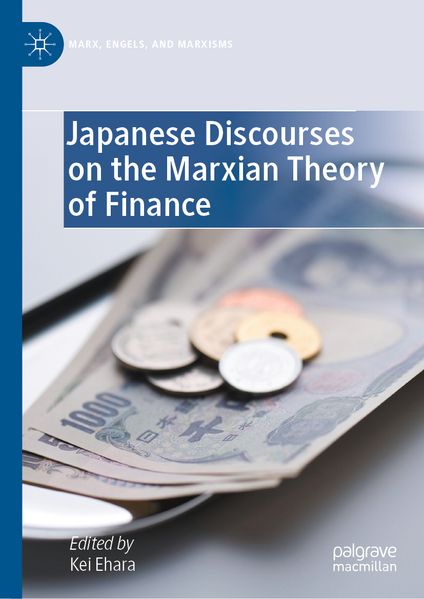  Ehara Japanese Discourses on the Marxian Theory of Finance
