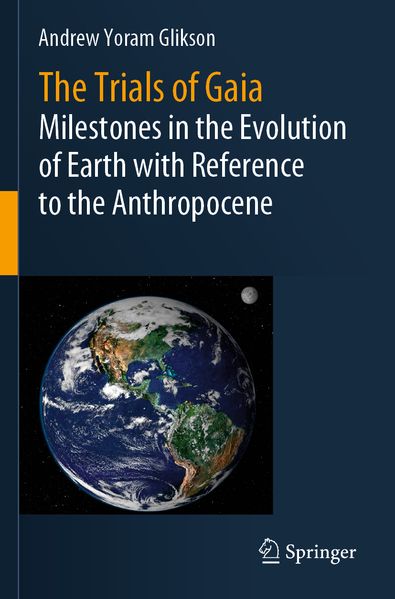 Andrew Yoram Glikson Glikson The Trials of Gaia