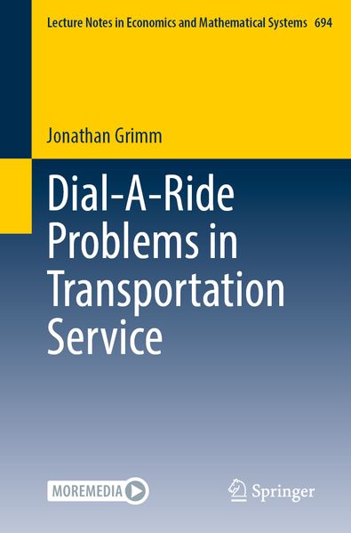 Jonathan Grimm Grimm Dial-A-Ride Problems in Transportation Service