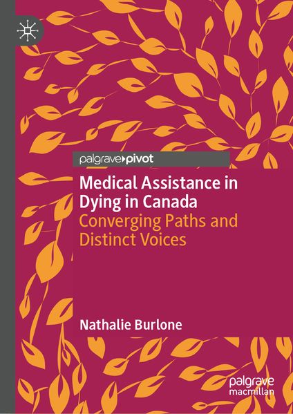 Nathalie Burlone Burlone Medical Assistance in Dying in Canada