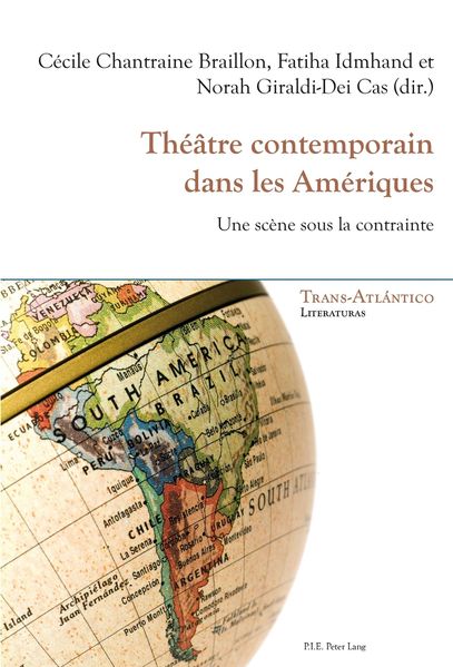  Chantraine Braillon Théâtre contemporain dans les Amériques