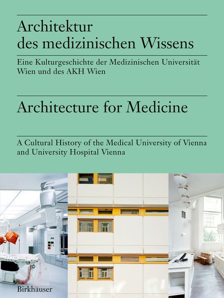  Müller Architektur des medizinischen Wissens / Architecture for Medicine