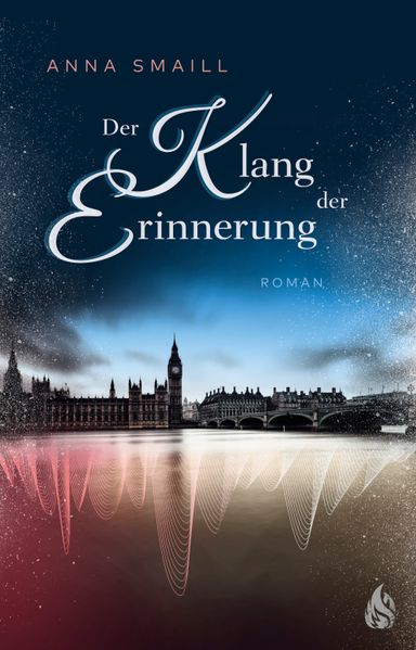 Anna Smaill Smaill Der Klang der Erinnerung