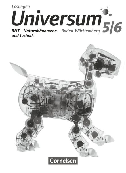 Ursula Wienbruch Horst Janz Reiner Kienle Carl-Julian Pardall Ruben Brand Pardall Universum Physik - Gymnasium Baden-Württemberg - ab 2015 - 5./6. Schuljahr: BNT - Naturphänomene und Technik