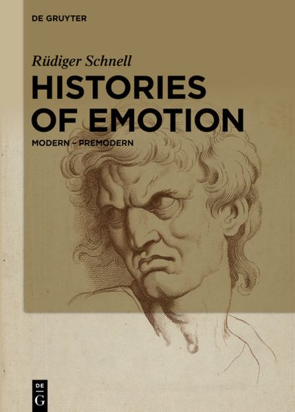 Rüdiger Schnell Schnell Histories of Emotion