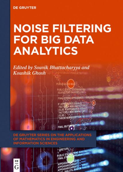  Bhattacharyya Noise Filtering for Big Data Analytics