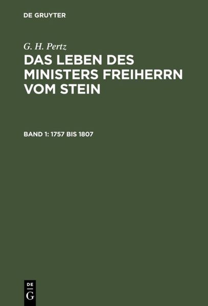 G. H. Pertz Pertz 1757 bis 1807