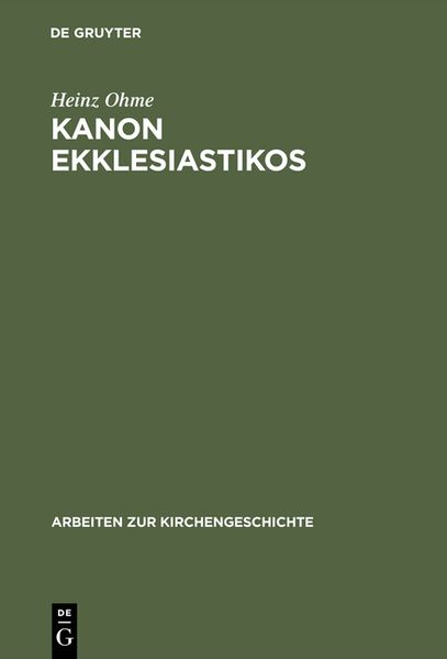 Heinz Ohme Ohme Kanon ekklesiastikos