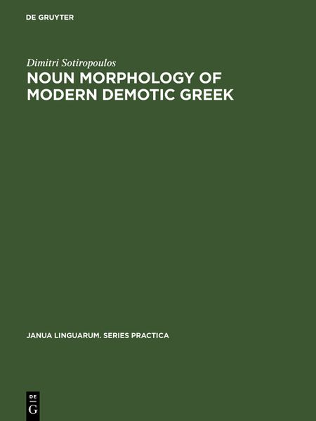 Dimitri Sotiropoulos Sotiropoulos Noun morphology of modern demotic Greek