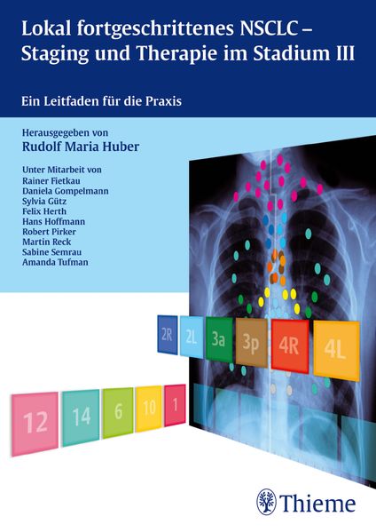   Lokal fortgeschrittenes NSCLC, Staging und Therapie im Stadium III