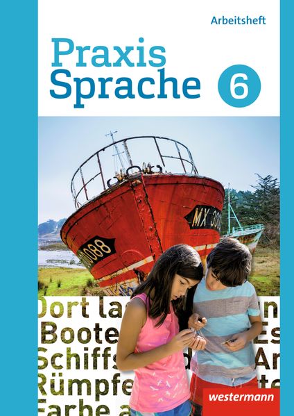 Regina Nußbaum Ursula Sassen Menzel Praxis Sprache - Differenzierende Ausgabe 2017