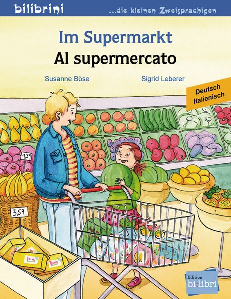 Susanne Böse Böse Im Supermarkt (Deutsch-Italienisch)