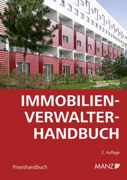 Franz Danler Sybille Vogt Danler Immobilienverwalter-Handbuch