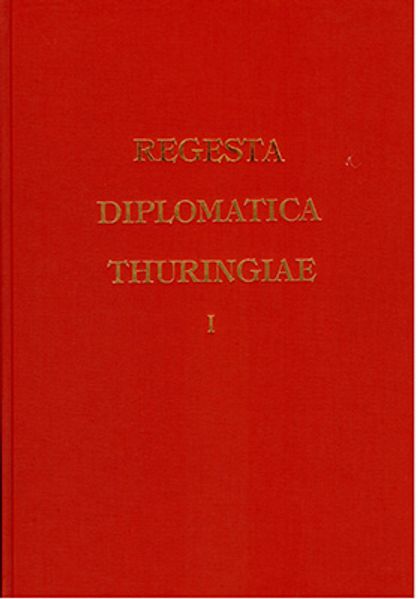  Dobenecker Regesta diplomatica necnon epistolaria historiae Thuringiae - Band 1