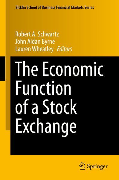  Schwartz The Economic Function of a Stock Exchange