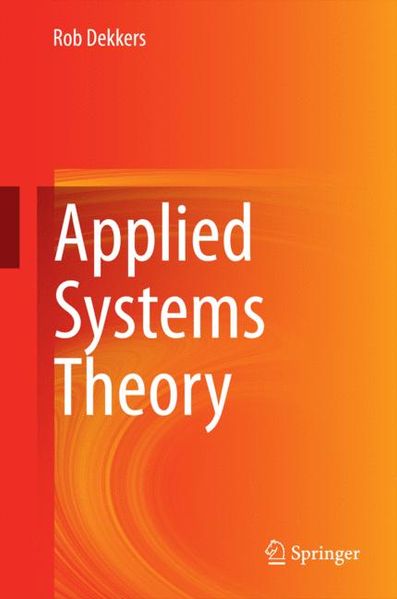 Rob Dekkers Dekkers Applied Systems Theory