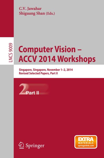  Jawahar Computer Vision - ACCV 2014 Workshops