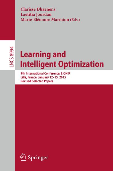  Dhaenens Learning and Intelligent Optimization