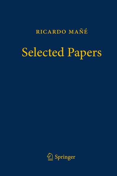 Ricardo Mañé Pacifico Ricardo Mañé - Selected Papers