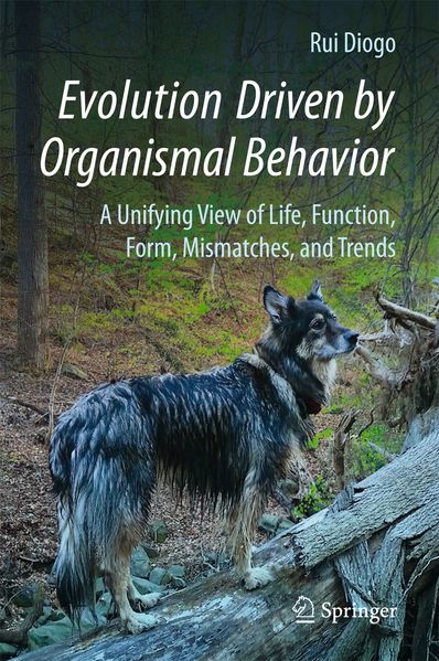 Rui Diogo Diogo Evolution Driven by Organismal Behavior