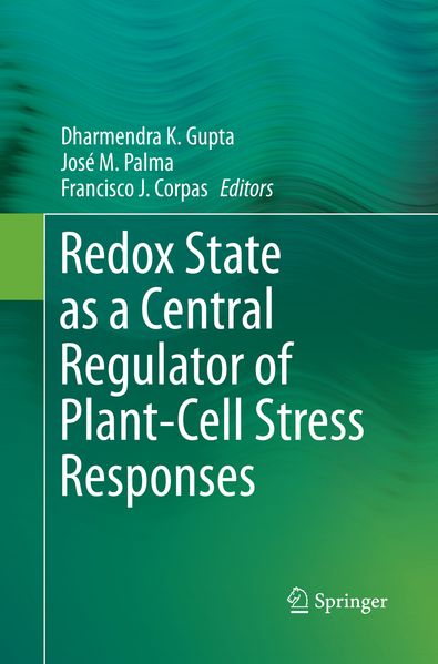  Gupta Redox State as a Central Regulator of Plant-Cell Stress Responses
