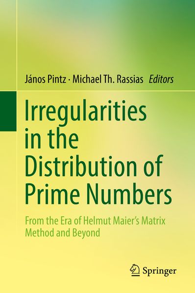  Pintz Irregularities in the Distribution of Prime Numbers