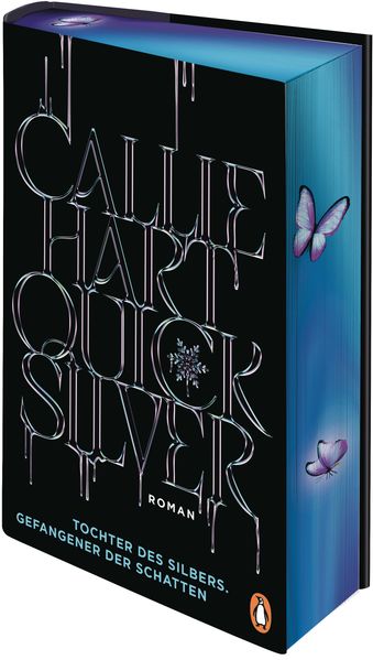 Callie Hart Hart Quicksilver - Tochter des Silbers. Gefangener der Schatten