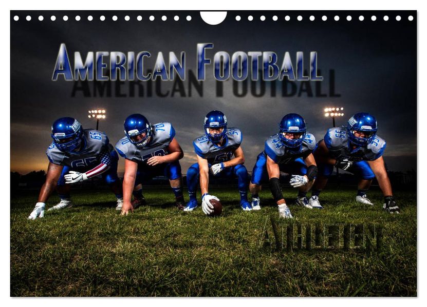 Renate Bleicher Bleicher American Football - Athleten (Wandkalender 2024 DIN A4 quer), CALVENDO Monatskalender