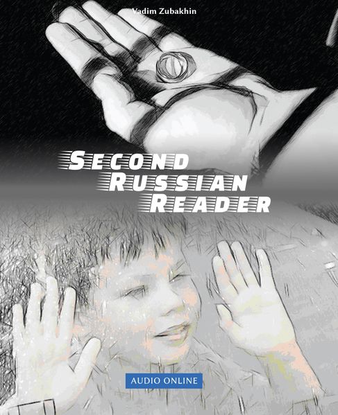 Vadym Zubakhin Zubakhin Lerne Russian Language with Second Russian Reader