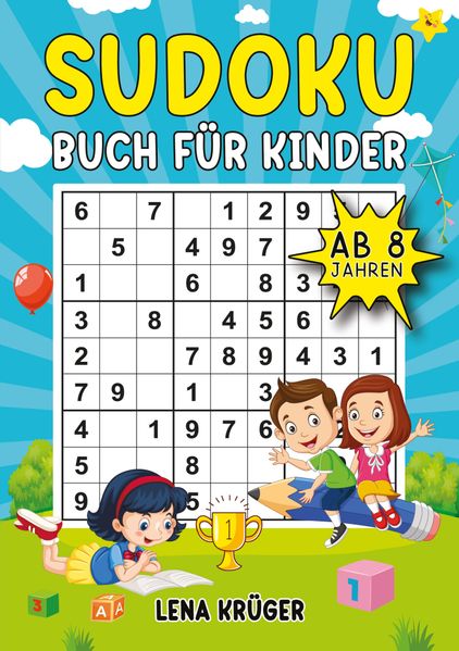 Lena Krüger Krüger Sudoku Buch für Kinder ab 8 Jahren